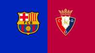 Barcelona’s Commanding 3-0 Win Over Osasuna Strengthens Title Charge